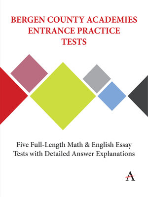cover image of Bergen County Academies Entrance Practice Tests